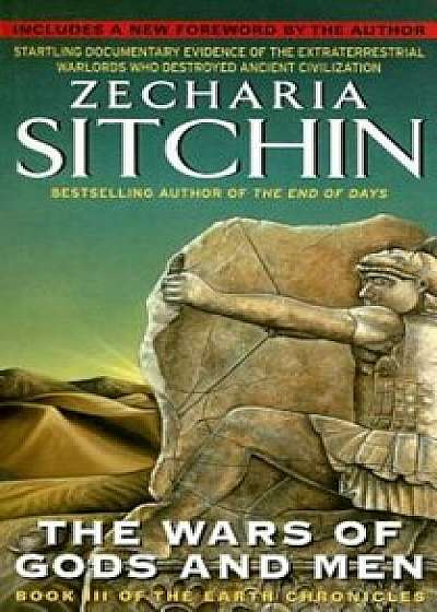 The Wars of Gods and Men, Paperback/Zecharia Sitchin