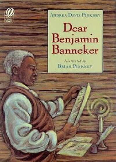 Dear Benjamin Banneker, Paperback/Andrea Davis Pinkney