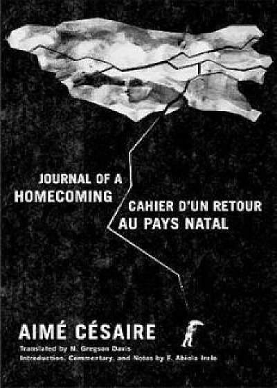 Journal of a Homecoming / Cahier d'Un Retour Au Pays Natal (French), Paperback/Aime Cesaire