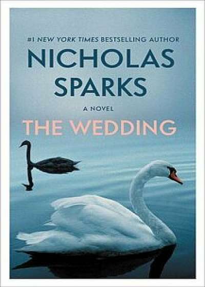 The Wedding, Paperback/Nicholas Sparks