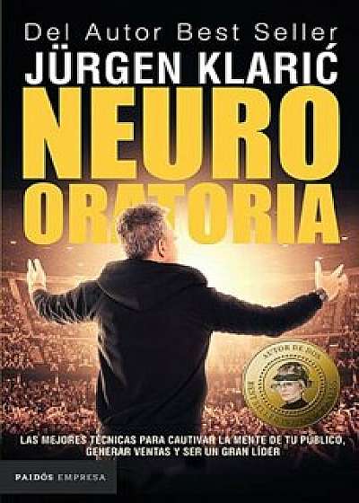Neuro Oratoria, Paperback/Jurgen Klaric