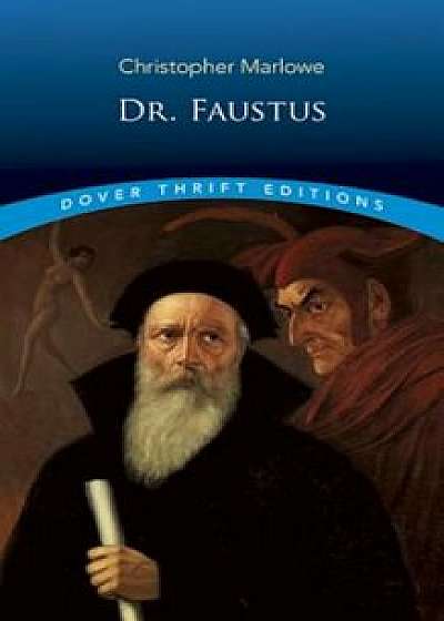 Dr. Faustus, Paperback/Christopher Marlowe