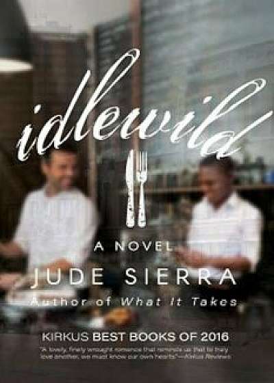 Idlewild, Paperback/Jude Sierra