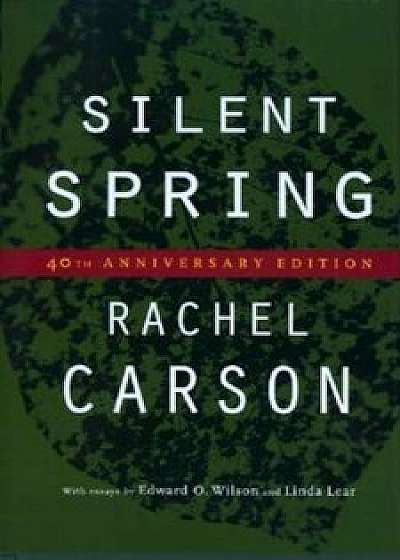 Silent Spring, Hardcover/Rachel Carson