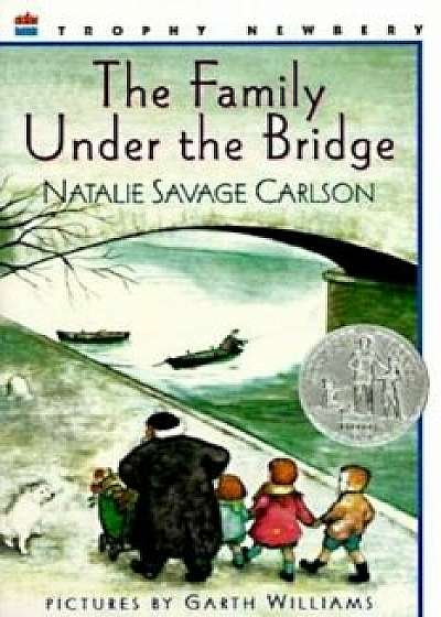 The Family Under the Bridge, Paperback/Natalie Savage Carlson