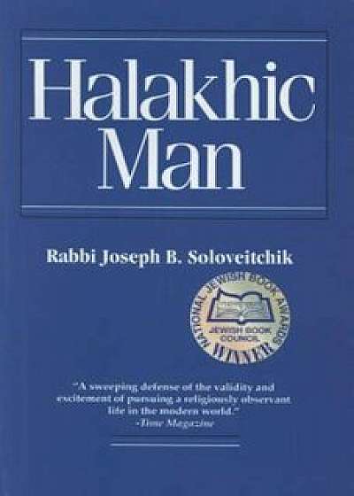 Halakhic Man, Paperback/Joseph B. Soloveitchik