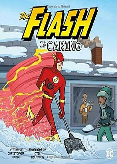 The Flash Is Caring, Paperback/Christopher L. Harbo