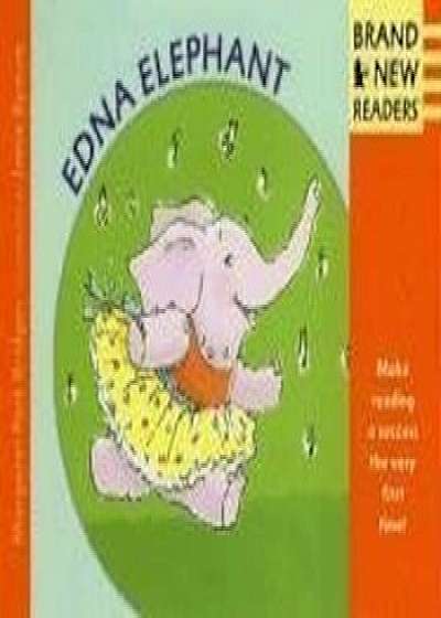 Edna Elephant, Paperback/Margaret Park Bridges