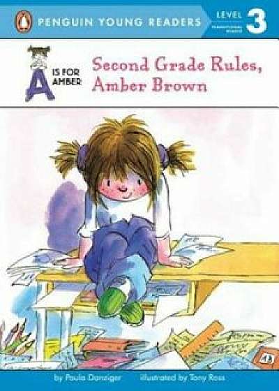 Second Grade Rules, Amber Brown, Paperback/Paula Danziger