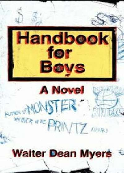 Handbook for Boys, Paperback/Walter Dean Myers
