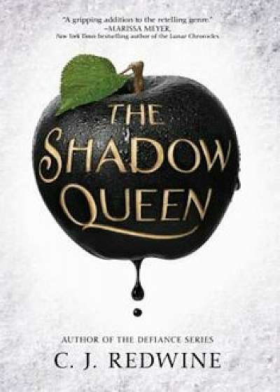 The Shadow Queen, Hardcover/C. J. Redwine