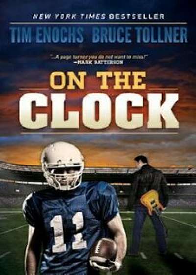 On the Clock, Paperback/Tim Enochs