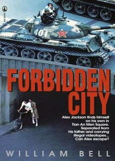 Forbidden City, Paperback/William Bell