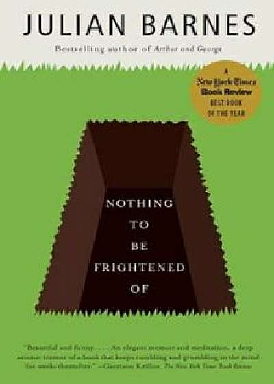 Nothing to Be Frightened of, Paperback/Julian Barnes