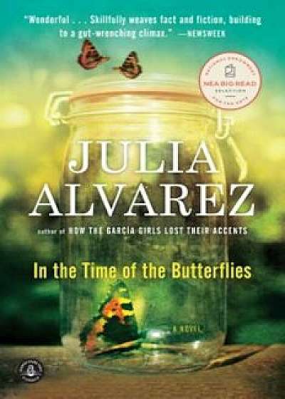 In the Time of the Butterflies, Paperback/Julia Alvarez