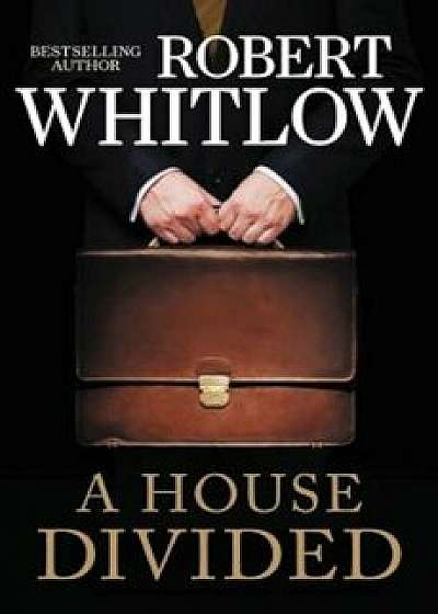 A House Divided, Paperback/Robert Whitlow