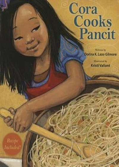 Cora Cooks Pancit, Paperback/Dorina K. Lazo Gilmore