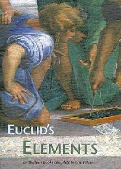 Euclid's Elements, Paperback/Euclid