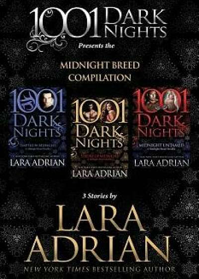 Midnight Breed Compilation: 3 Stories by Lara Adrian, Paperback/Lara Adrian