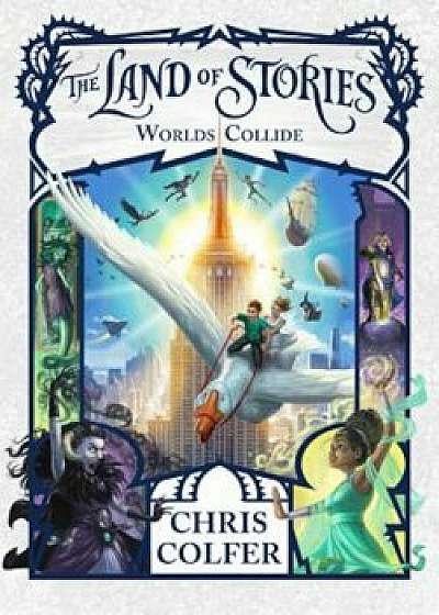 The Land of Stories: Worlds Collide, Hardcover/Chris Colfer