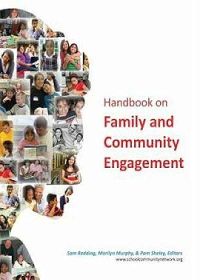 Handbook on Family and Community Engagement, Paperback/Sam Redding