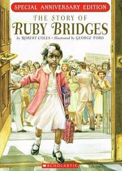 The Story of Ruby Bridges, Hardcover/Robert Coles