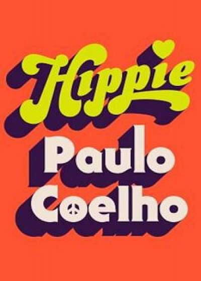 Hippie, Hardcover/Paulo Coelho