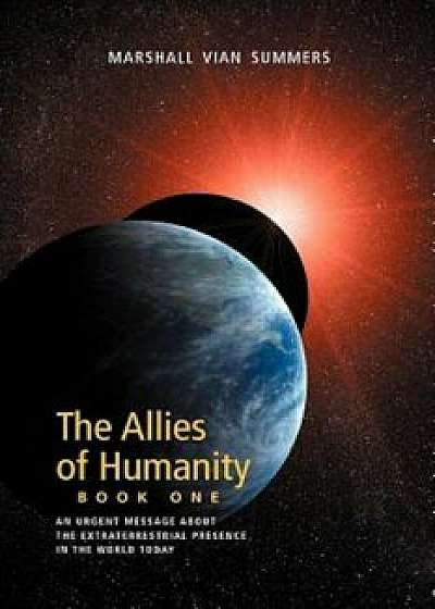 Allies of Humanity Book One, Paperback/Marshall Vian Summers