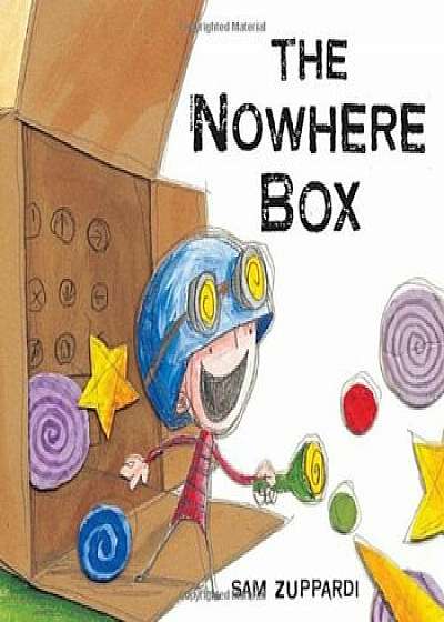 The Nowhere Box, Hardcover/Sam Zuppardi