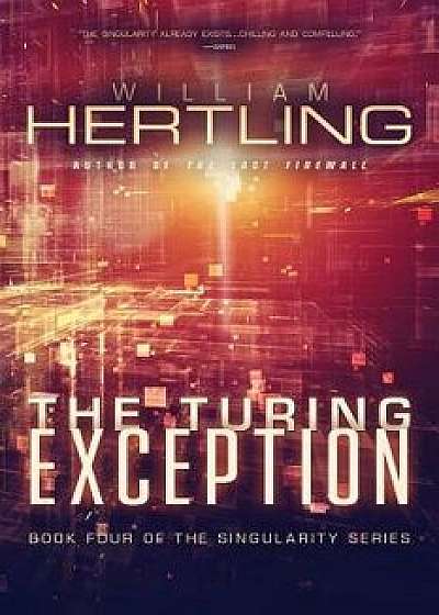 The Turing Exception, Paperback/William Hertling