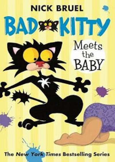 Bad Kitty Meets the Baby, Paperback/Nick Bruel