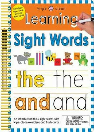 Wipe Clean: Learning Sight Words: Includes a Wipe-Clean Pen and Flash Cards!, Paperback/Roger Priddy