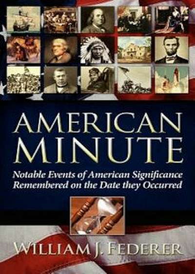 American Minute, Paperback/William J. Federer