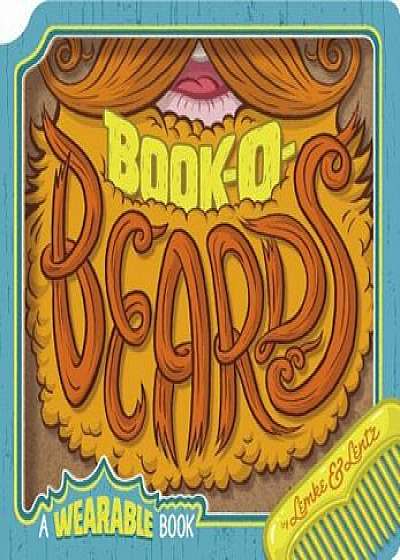 Book-O-Beards: A Wearable Book, Hardcover/Donald Lemke