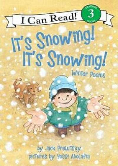 It's Snowing!: Winter Poems, Paperback/Jack Prelutsky
