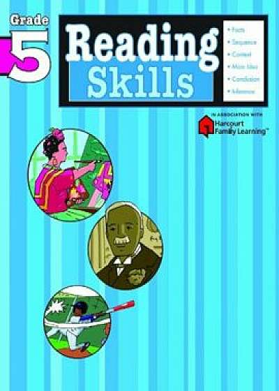 Reading Skills: Grade 5 (Flash Kids Harcourt Family Learning), Paperback/Flash Kids