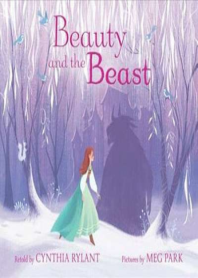 Beauty and the Beast, Hardcover/Cynthia Rylant