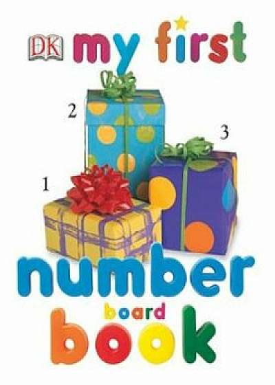 My First Number Board Book, Hardcover/DK Publishing