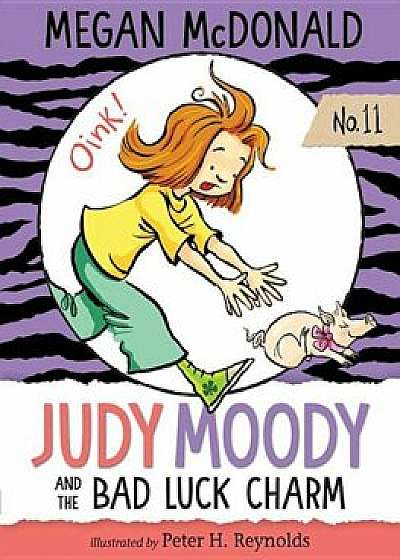 Judy Moody and the Bad Luck Charm, Paperback/Megan McDonald