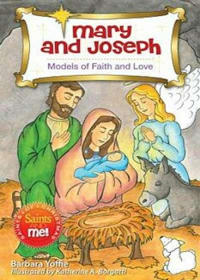 Mary and Joseph: Models of Faith, Paperback/Barbara Yoffie