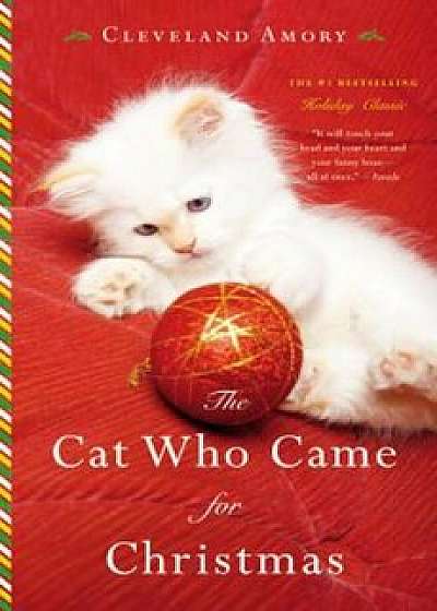 The Cat Who Came for Christmas, Paperback/Cleveland Amory