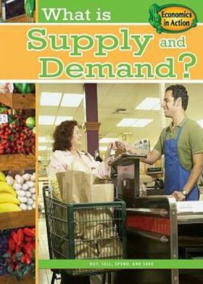 What Is Supply and Demand', Paperback/Paul Challen