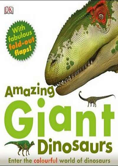 Amazing Giant Dinosaurs/***