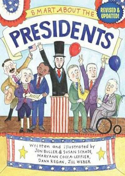 Smart about the Presidents, Paperback/Jon Buller
