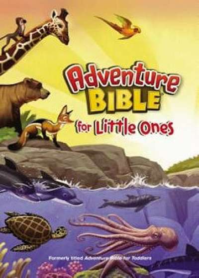 Adventure Bible for Little Ones, Hardcover/Catherine DeVries