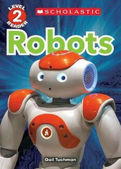 Robots, Paperback/Gail Tuchman