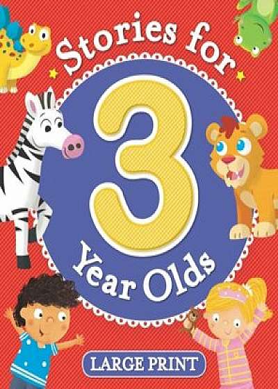 Stories For Three Year Olds (Padded)/***