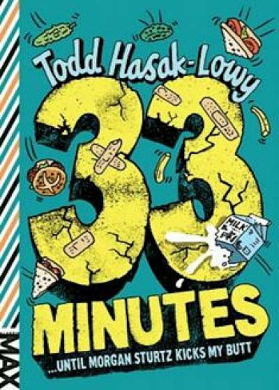 33 Minutes, Paperback/Todd Hasak-Lowy