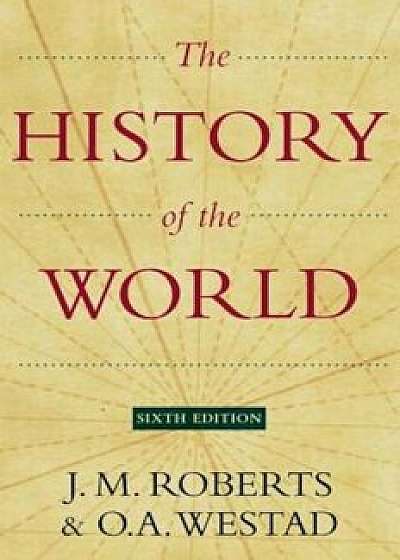 The History of the World, Hardcover/J. M. Roberts
