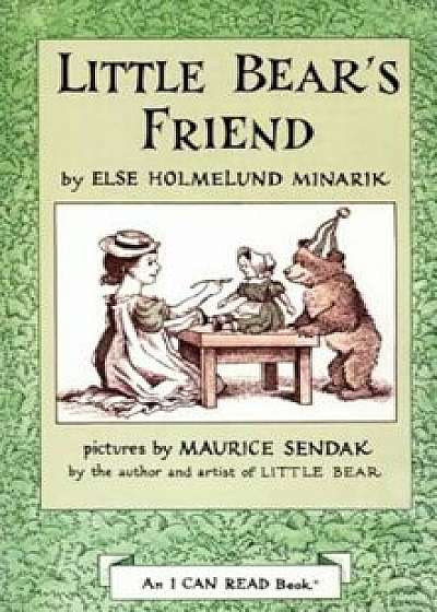 Little Bear's Friend, Paperback/Else Holmelund Minarik